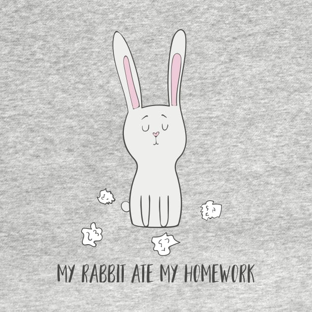 My Rabbit Ate My Homework, Funny Bunny by Dreamy Panda Designs